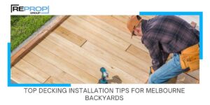 Top Decking Installation Tips for Melbourne Backyards